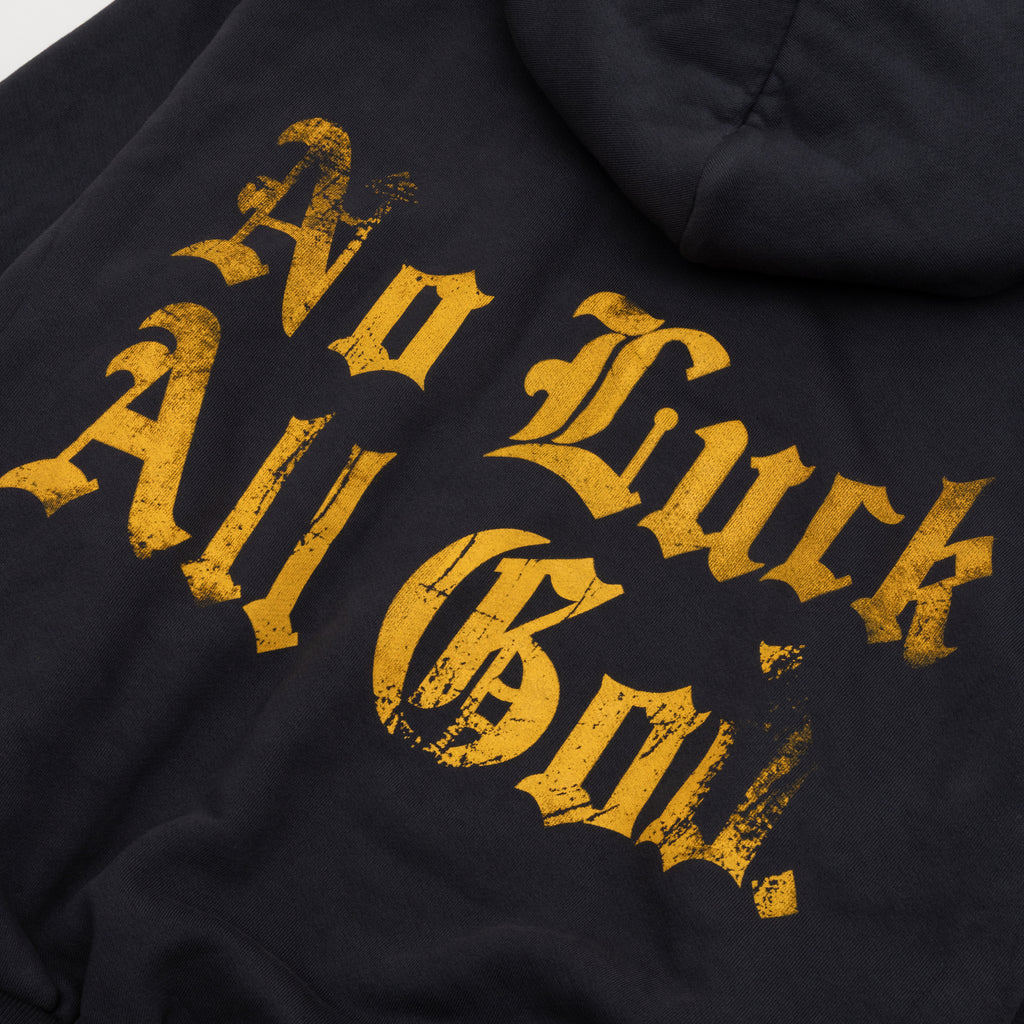"No Luck All God" Hoodie